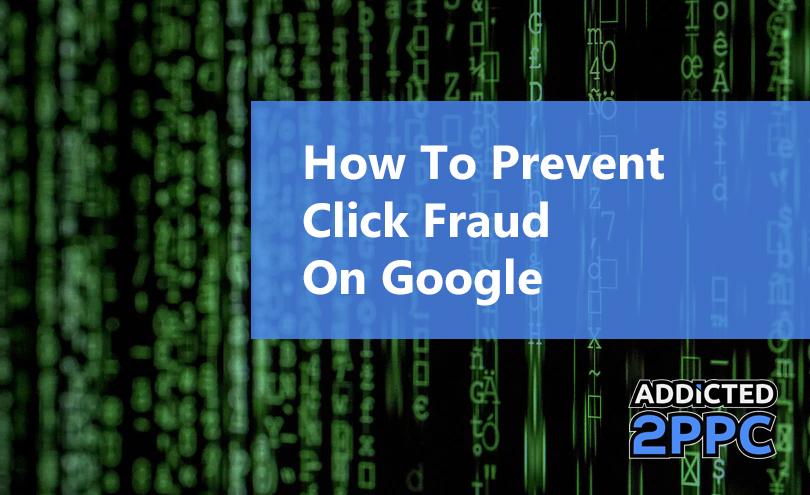 Google Click Fraud How to Stop Competitors from Clicking Your Ads